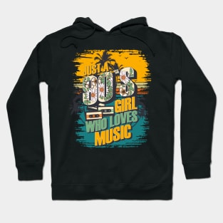 Just a 90s girl who loves music Vintage gift ideas Hoodie